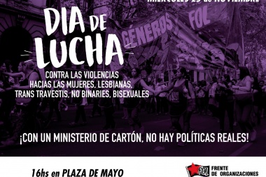 ¡Día de Lucha contra las violencias hacia mujeres, lesbianas trans travestis no binaries bisexuales!