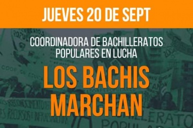 LOS BACHILLERATOS POPULARES SALIMOS A LAS CALLES