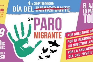 4 DE SEPTIEMBRE: día del inmigrante vamos con el 2do ¡PARO MIGRANTE ! 