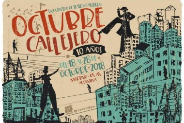 Finalizó el décimo festival de “Octubre Callejero”