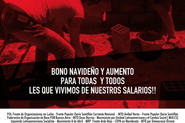 Bono navideño y aumento para todas y todos les que vivimos de nuestros salarios