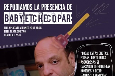 Repudio a la presencia de Baby Etchecopar