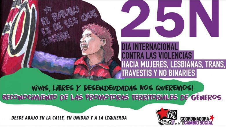 25 N: Vivas, Libres y Desendeudadas nos queremos
