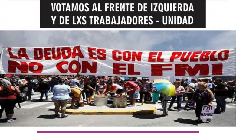 Contra el avance de la derecha en todas sus expresiones, ¡Unidad de lxs de abajo! En Tucumán votamos al FIT-U