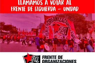 Desde la calle y en la lucha, llamamos a votar al Frente de Izquierda – Unidad