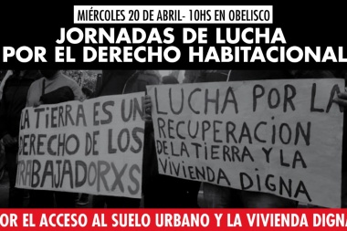 Jornadas de lucha por el derecho habitacional