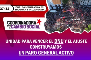 Por nuestras condiciones de vida, el DNU de Milei no puede pasar! El ajuste salvaje sobre nuestros salarios no debe pasar!