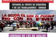 Contra el avance de la derecha en todas sus expresiones, ¡Unidad de lxs de abajo! En Tucumán votamos al FIT-U